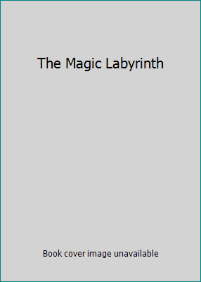 The Magic Labyrinth B00173L4E0 Book Cover