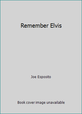 Remember Elvis 0977894541 Book Cover