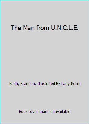 The Man from U.N.C.L.E. B00159HU6W Book Cover