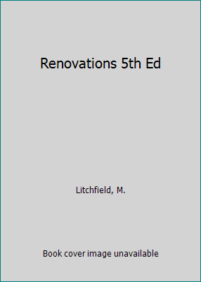 Renovations 5th Ed 1631869604 Book Cover
