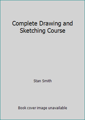 Complete Drawing and Sketching Course 1919750290 Book Cover