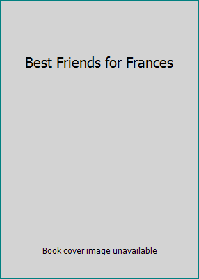 Best Friends for Frances 0590757318 Book Cover