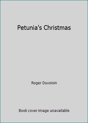 Petunia's Christmas 0370007123 Book Cover