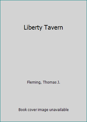 Liberty Tavern 0446823678 Book Cover
