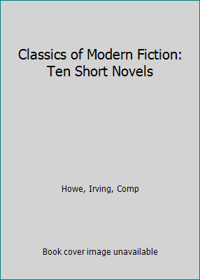 Classics of Modern Fiction: Ten Short Novels 0155076477 Book Cover