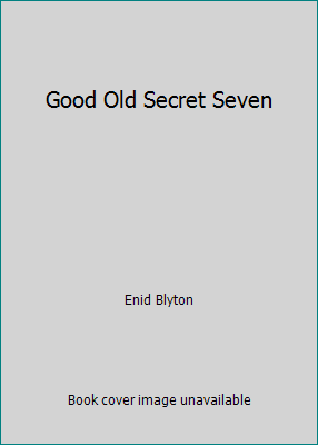 Good Old Secret Seven B001KSXDP0 Book Cover