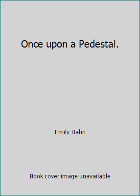Once upon a Pedestal. 0690005075 Book Cover