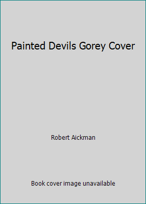 Painted Devils Gorey Cover B000X12MHU Book Cover