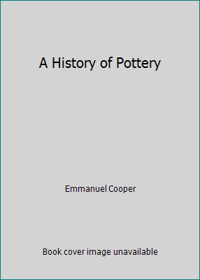 A History of Pottery B001KJRFZS Book Cover