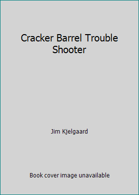 Cracker Barrel Trouble Shooter B0007E12JC Book Cover