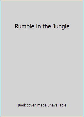 Rumble in the Jungle 0590024329 Book Cover