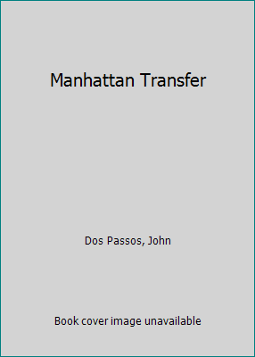 Manhattan Transfer B005QCESOG Book Cover