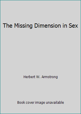 The Missing Dimension in Sex B0027IW4IO Book Cover