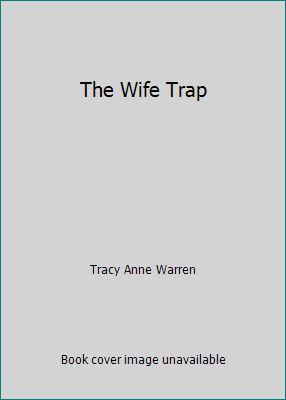 The Wife Trap 0739467654 Book Cover
