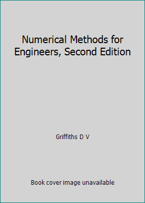 Numerical Methods for Engineers, Second Edition 158488715X Book Cover