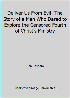 Deliver Us From Evil: The Story of a Man Who Da... 0912376066 Book Cover