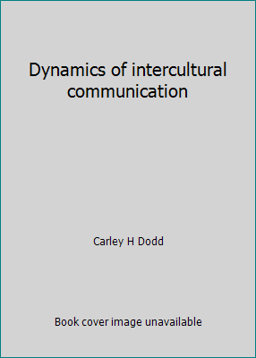 Dynamics of intercultural communication 069708597X Book Cover
