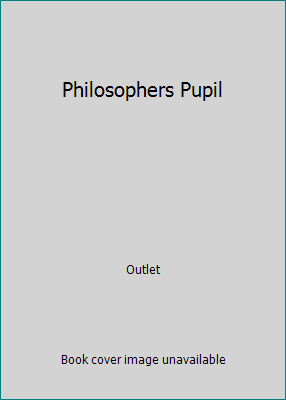 Philosophers Pupil 0517605392 Book Cover