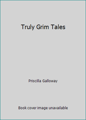 Truly Grim Tales 0785786856 Book Cover