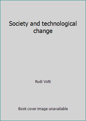 Society and technological change 0312003110 Book Cover