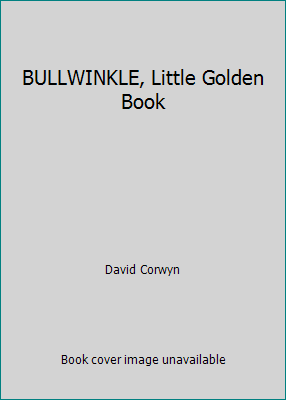 BULLWINKLE, Little Golden Book B000VBN8RA Book Cover