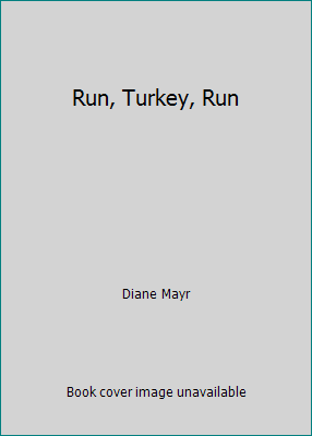 Run, Turkey, Run 0545112869 Book Cover