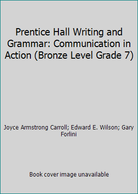 Prentice Hall Writing and Grammar: Communicatio... 0131906437 Book Cover