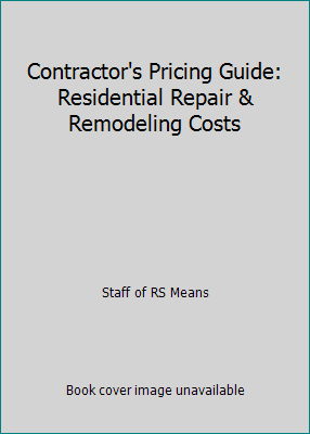 Contractor's Pricing Guide: Residential Repair ... 0876297610 Book Cover