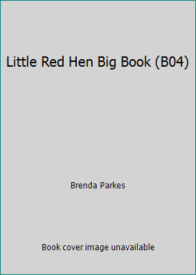 Little Red Hen Big Book (B04) 0731210425 Book Cover