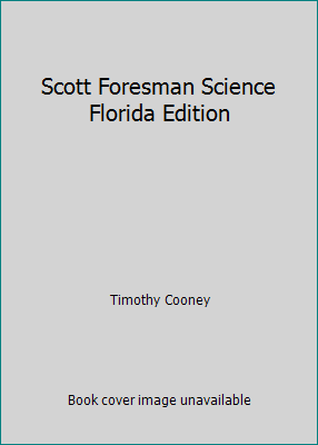 Scott Foresman Science Florida Edition 0328149489 Book Cover