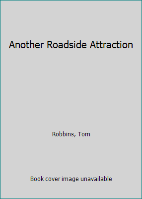 Another Roadside Attraction 0613916697 Book Cover