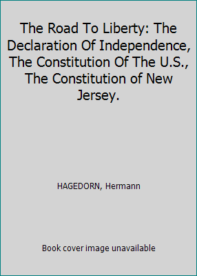 The Road To Liberty: The Declaration Of Indepen... B004BJ7MPC Book Cover