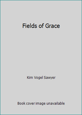Fields of Grace 1615236406 Book Cover