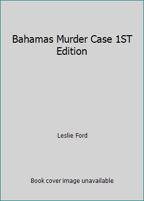 Bahamas Murder Case 1ST Edition B000SNHUHA Book Cover