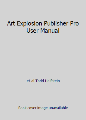 Art Explosion Publisher Pro User Manual B001FGTDLK Book Cover