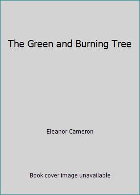 The Green and Burning Tree B001PIM9UA Book Cover