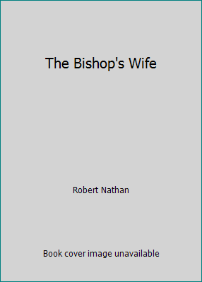 The Bishop's Wife B00KOT4EOK Book Cover