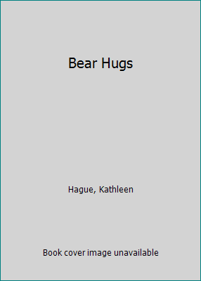 Bear Hugs 061378376X Book Cover