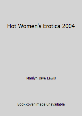 Hot Women's Erotica 2004 0739439588 Book Cover
