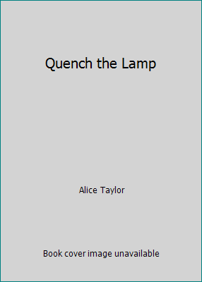 Quench the Lamp [Large Print] 1560545186 Book Cover