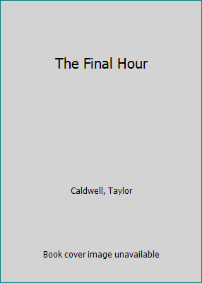 The Final Hour B006CWV0EA Book Cover