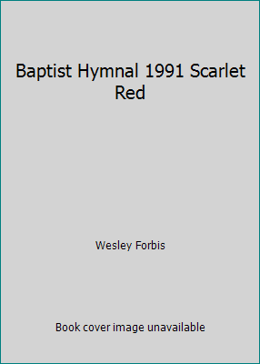 Baptist Hymnal 1991 Scarlet Red 0767321820 Book Cover