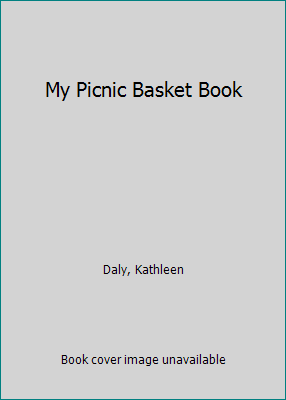 My Picnic Basket Book 0307688526 Book Cover