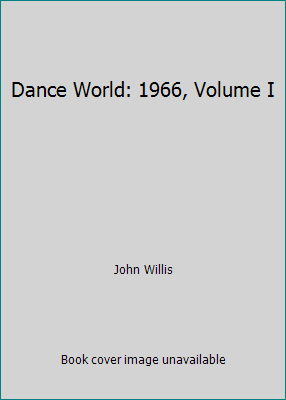 Dance World: 1966, Volume I B002DILSK8 Book Cover