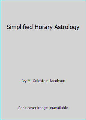 Simplified Horary Astrology B000E7TEMY Book Cover