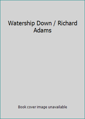 Watership Down / Richard Adams B00IIARN0Y Book Cover