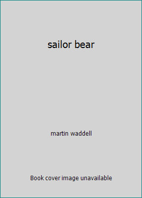sailor bear 0744521327 Book Cover