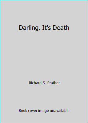Darling, It's Death B000JWJIBQ Book Cover