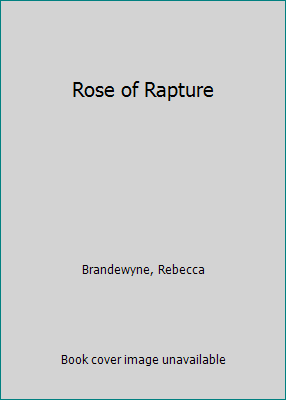 Rose of Rapture 0446306134 Book Cover