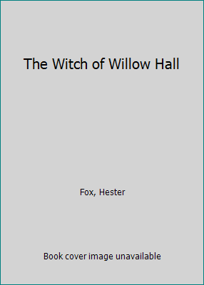 The Witch of Willow Hall 1525896024 Book Cover